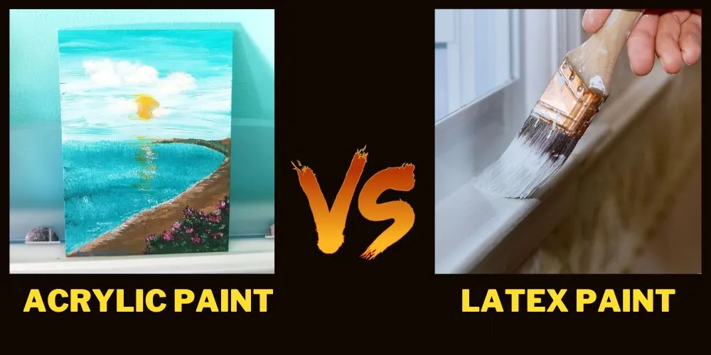 Acrylic vs Latex Paint: Detailed Comparison